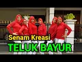 Senam Kreasi 'Teluk Bayur' - SRIKANDI 04 Jakarta Timur