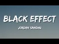 Jordan Sandhu - Black Effect