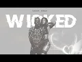 Kerissa- WICKED ft. kacique, Jazzwad