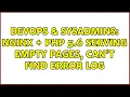 DevOps SysAdmins nginx php 5 6 serving empty pages can t find error log