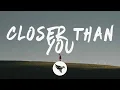 Lagu William Black - Closer Than You (Lyrics) feat. Amidy