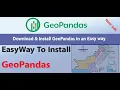 01 - GeoPandas in Python Tutorial Download Installation Tutorial For Beginners