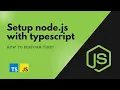 node js with Typescript - How to setup node application with typescript
