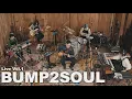 Lagu Bump2Soul Live Vol.1 [FULL VERSION]