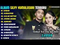Lagu SABAR - KABAGYAN - SADEWOK FT SILVY KUMALASARI - PUSAKA CAMPURSARI FULL ALBUM TERBARU 2026