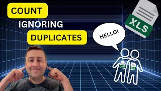 Excel Count Ignoring Duplicates