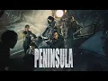 The Train To Busan Presents Peninsula - Trailer