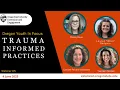 Trauma Informed Practices