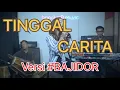 Download Lagu #BAJIDOR TINGGAL CARITA - NOVA | VERSI FANNY SABILA