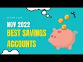 Best Savings Accounts for November 2022