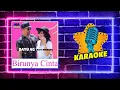 Download Lagu DAYU AG FEAT KITTI NURBAITI - BIRUNYA CINTA [OFFICIAL KARAOKE LYRICS] NO VOCAL