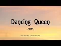 ABBA - Dancing Queen (Lyrics)
