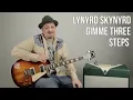 Lynyrd Skynyrd Gimme Three Steps Guitar Lesson + Tutorial