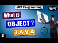 Lec-3 Class and Objects in Java Anonymous Objects JAVA Bengali Lecture