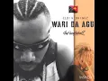Download Lagu Wari Da Agu - Elbig Raingz (Tauf Isung RekodZ)