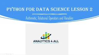 Python For Data Science Lesson 2 Arithmetic Relational operators and variables