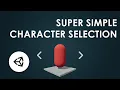Unity Tutorial - Simple Character Selection System