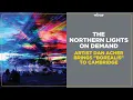 Download Lagu The northern lights on demand: Artist Dan Acher brings \