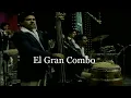 El Gran Combo.... Ojos Chinos