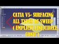 sweep surface all 21 types in catia v5 VOICE