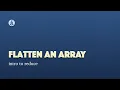 Implement Flatten Using Reduce