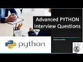 Part 2 - Top 50 Python Interview Questions and Answers for Experienced Complete Python Questions