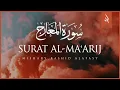 Download Lagu Surat Al-Ma'arij (De Hoogten) | Mishary Rashid Alafasy | Mashari bin Rashid Al-Afasi | Soera al-Maaraj
