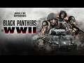BLACK PANTHERS OF WWII Trailer The Asylum