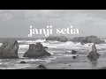 Download Lagu janji setia - tiara andini (slowed + reverb) with lyrics