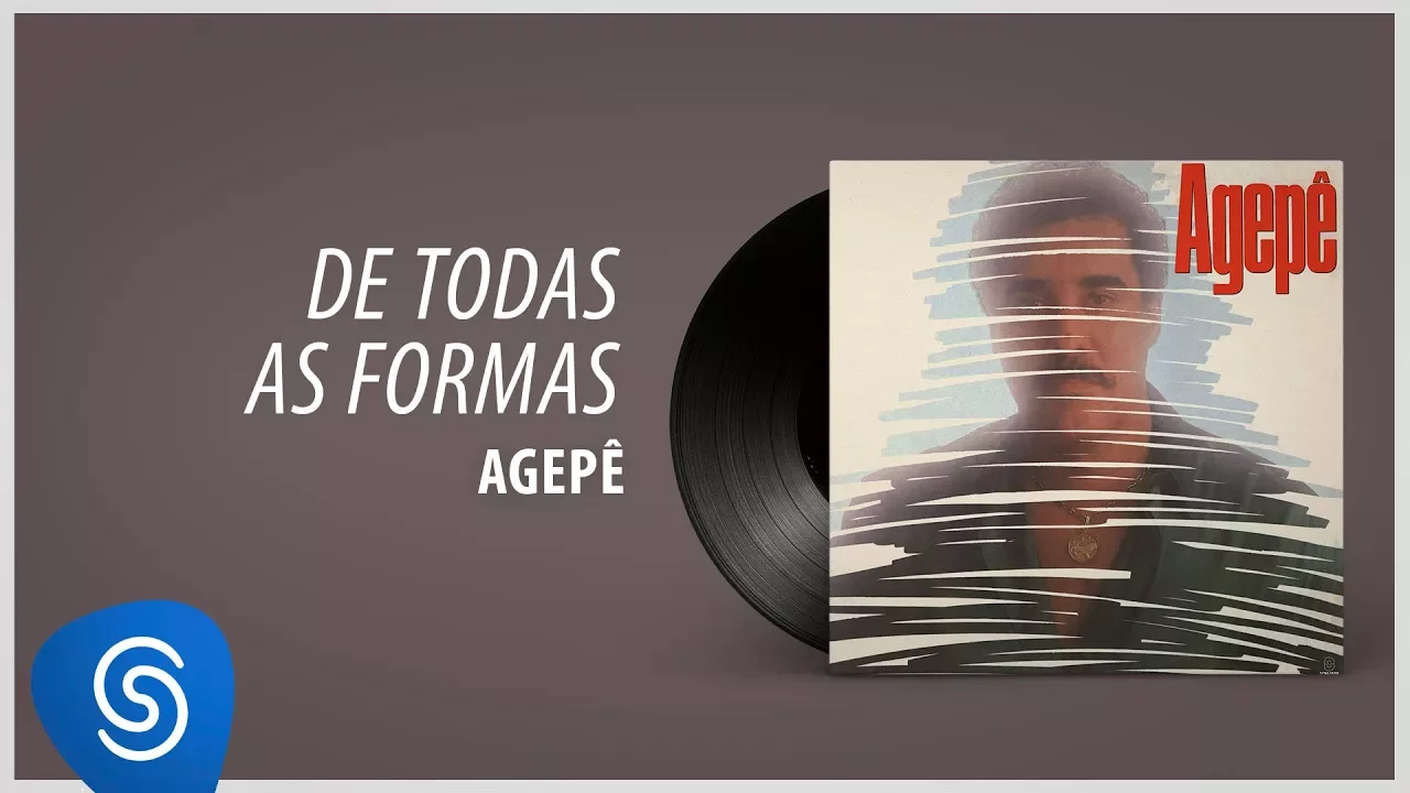 Agepê - De Todas as Formas (Álbum "Agepê") [Áudio Oficial]