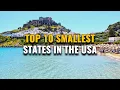 Top 10 Smallest States in USA 2023