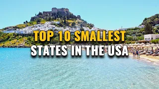 Top 10 Smallest States in USA 2023