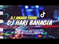 Download Lagu DJ AMANG FAHMI VIRAL HARI BAHAGIA FYP TIKTOK FAMILY KHM