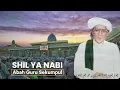 Abah Guru Sekumpul - Shil Ya Nabi