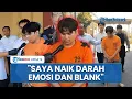 Download Lagu Pengakuan Pelaku Mutilasi Kekasih yang Jasadnya Dibuang di Mojokerto, Pendam Emosi Sejak Lama