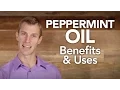 Peppermint Oil Benefits and Uses