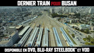 Dernier train pour Busan - Bande-annonce (Sortie DVD, BLU-RAY & VOD)