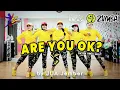 ARE YOU OK / Dj Redem Remix / Tiktok Viral / Senam Kreasi / Choreo by JUA_Jember
