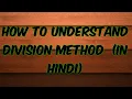 How to understand division method in Hindi in python let s watch
