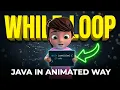 While Loop in animated way