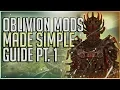 Oblivion Mod Install Guide 2020 - MADE SIMPLE