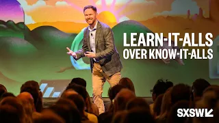 Breadth is the New Depth: Why the Future Favors Learn-it-alls Over Know-it-alls | SXSW 2025