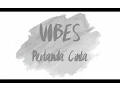 Lagu VIBES - Pertanda Cinta (Official Lyric Video)