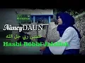 Download Lagu Hasbi Robbi Jalallah حسبی ربي جل الله - NancyDAUN (Official Music Video)