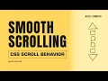 Smooth scrolling with one line of CSS CSS Tips