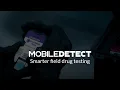 MobileDetect - Simple Low-Cost Drug Detection