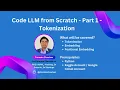 Code LLM from Scratch Part 1 Tokenization