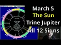 Thur March 5 2026 Astrology I Ching the Sun trine Jupiter