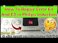 How to Repair E4 and E5 Error Codes in Induction Cooktops Raj Induction
