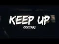 ODETARI - KEEP UP